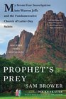 Prophet's Prey My SevenYear Investigation into Warren Jeffs and the Fundamentalist Church of LatterDay Saints
