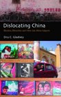 Dislocating China Reflections on Muslims Minorities and Other Subaltern Subjects