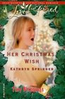 Her Christmas Wish (Tiny Blessings, Bk 5) (Love Inspired, No 324)