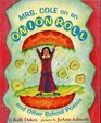 Mrs Cole on an Onion Roll and Other School Poems
