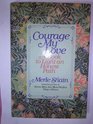 Courage My Love  A Book to Light an Honest Path