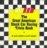 The Great American Stock Car Racing Trivia