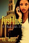 First Love A Church Girl's Diary