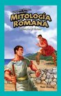 Mitologia Romana/ Roman Mythology Romulo Y Remo/ Romulus and Remus