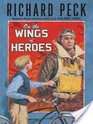 On the Wings of Heroes