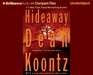 Hideaway (AudiO CD) (Unabridged)
