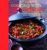 Cooking With Wholefoods Healthy and Wholesome Recipes for Grains Pulses Legumes and Beans