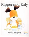 Kipper and Roly (Kipper)