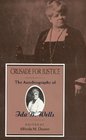 Crusade for Justice : The Autobiography of Ida B. Wells (Negro American Biographies and Autobiographies)