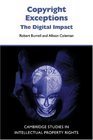 Copyright Exceptions The Digital Impact