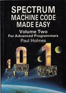 Spectrum Machine Code Made Easy