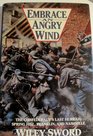 Embrace an Angry Wind The Confederacy's Last Hurrah Spring Hill Franklin and Nashville