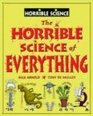 The Horrible Science of Everything