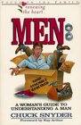 Men Some Assembly Required/a Woman's Guide to Understanding a Man