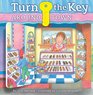 Turn the Key: Around Town: Look and See!