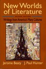 New Worlds of Literature Writings from America's Many Cultures