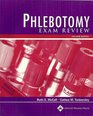 Phlebotomy Exam Review