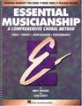 Essential Musicianship A Comprehensive Choral Method Level 3