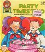 Party Times Two