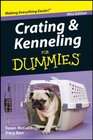Crating and kenneling for dummies