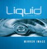 Liquid Mirror Image Participants Guide