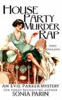 House Party Murder Rap: 1920s Historical Cozy Mystery (An Evie Parker Mystery)