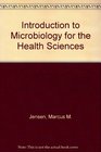 Introduction to microbiology for the health sciences