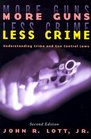 More Guns Less Crime Understanding Crime and GunControl Laws