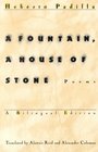 A Fountain a House of Stone Poems