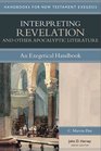 Interpreting Revelation  Other Apocalyptic Literature An Exegetical Handbook