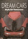 Dream Cars Style for Tomorrow