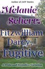 Fitzwilliam Darcy Fugitive