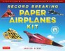 Record Breaking Paper Airplanes Kit 48 Foldup Planes 16 HighPerformance Designs FullColor Instruction Book