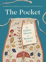 The Pocket A Hidden History of Women's Lives 16601900