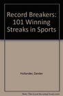 Record Breakers 101 Winning Streaks in Sports