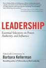 LEADERSHIP Essential Selections on Power Authority and Influence