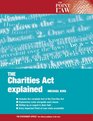 The Charities Act Explained