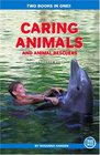 Caring Animals and Animal Rescuers