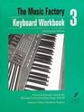 Keyboard Workbook 3 A Practical Music Course for National Curriculum Key Stage 3/GCSE