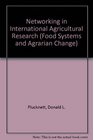 Networking in International Agricultural Research