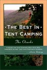 The Best in Tent Camping The Ozarks