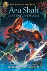 Aru Shah and the Song of Death (Pandava, Bk 2)