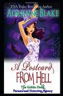 A Postcard From Hell (Goblin Dicks Paranormal Detective Agency, Bk 1)