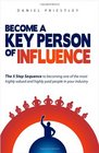 Become A Key Person Of Influence