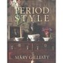 Period Style