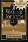 Walter Johnson A Life