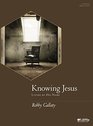 Knowing Jesus  Bible Study Book Living by His Name