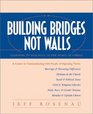 Building Bridges, Not Walls: Learning to Dialogue in the Spirit of Christ