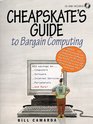 Cheapskate's Guide to Bargain Computing