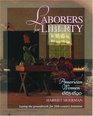 Laborers for Liberty: American Women 1865-1890 (Young Oxford History of Women in the United States , Vol 6)